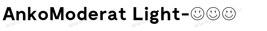 AnkoModerat Light字体转换